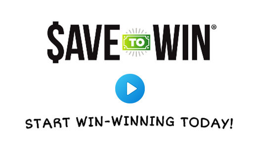 Save to Win Accounts from HCFCU